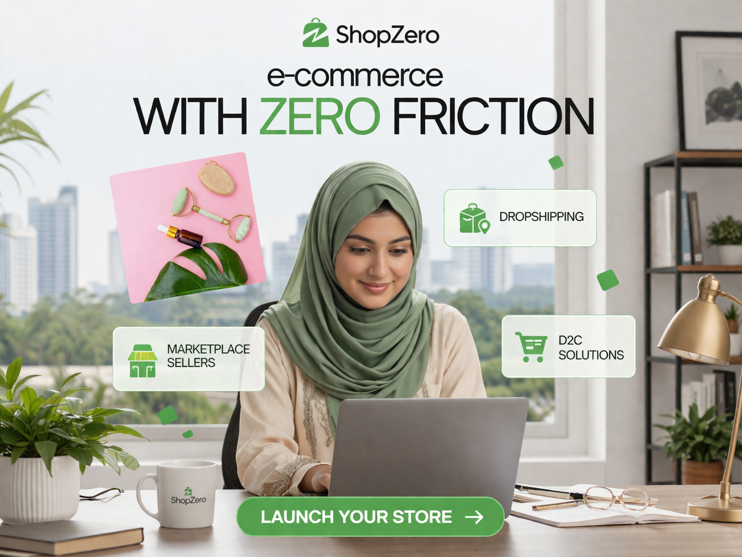 ShopZero banner: e-commerce with zero friction, merchant at a desk with laptop, feature tags for dropshipping, marketplace sellers, and D2C, with launch your store call to action.